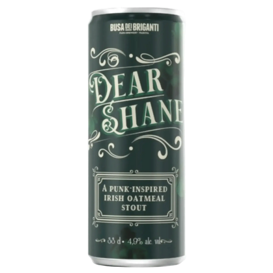 Dear Shane Irish Oatmeal Stout – La Stout vellutata di Busa dei Briganti